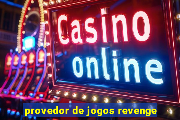 provedor de jogos revenge